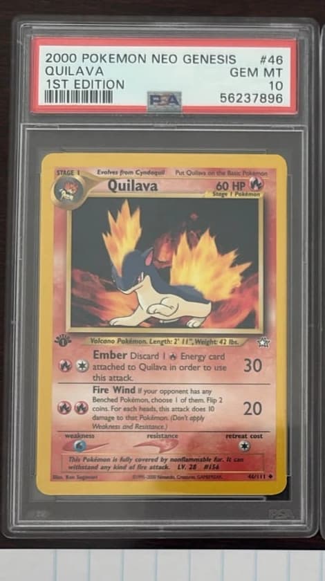 Quilava (46) - 1st Edition PSA 10 graded