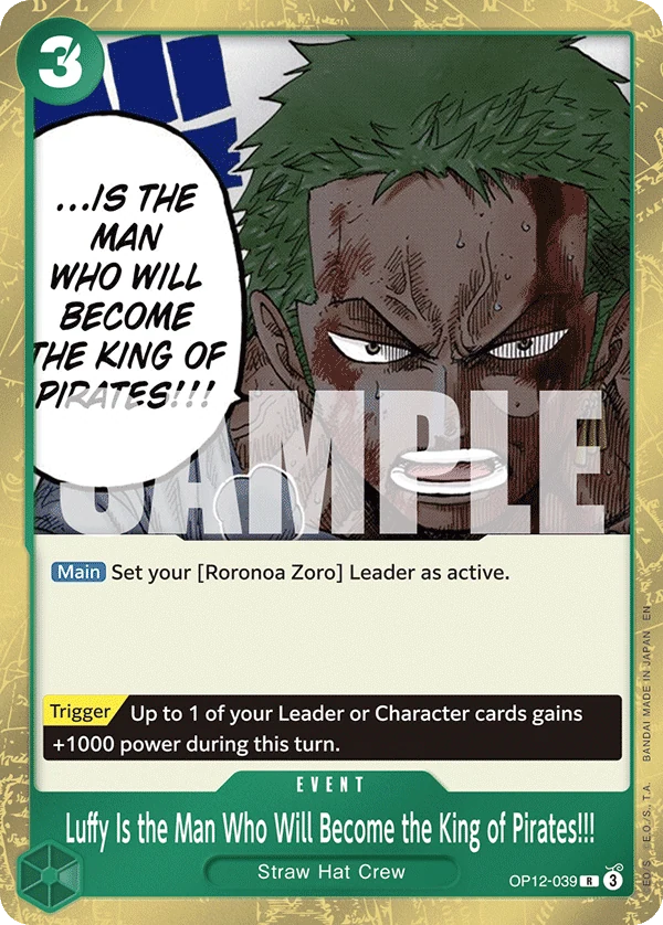Luffy Is the Man Who Will Become the King of Pirates!!! - Legacy of the Master - OP12-039 - Foil - card