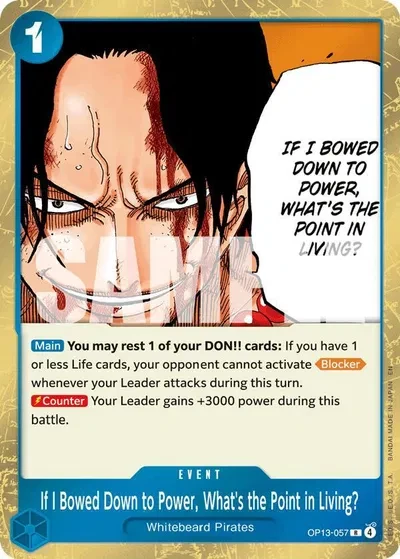 If I Bowed Down to Power, What's the Point in Living? - Carrying On His Will - OP13-057 - Foil - card