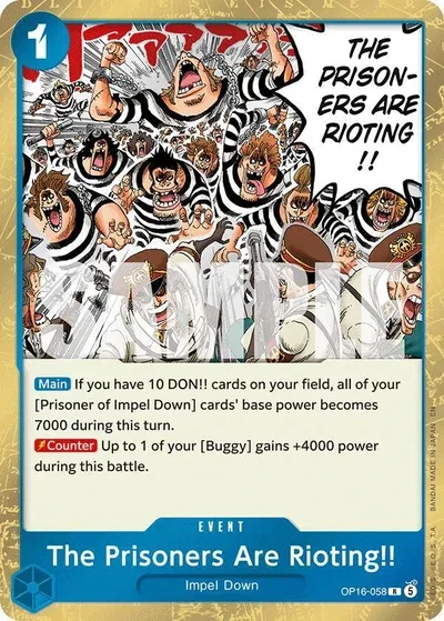 The Prisoners Are Rioting!! - The Time of Battle - OP16-058 - Foil - card