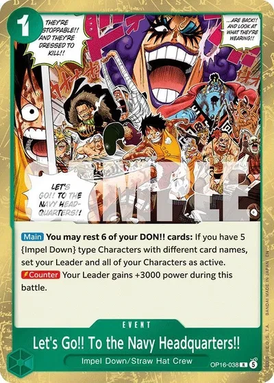Let's Go!! To the Navy Headquarters.. - The Time of Battle - OP16-038 - Foil - card