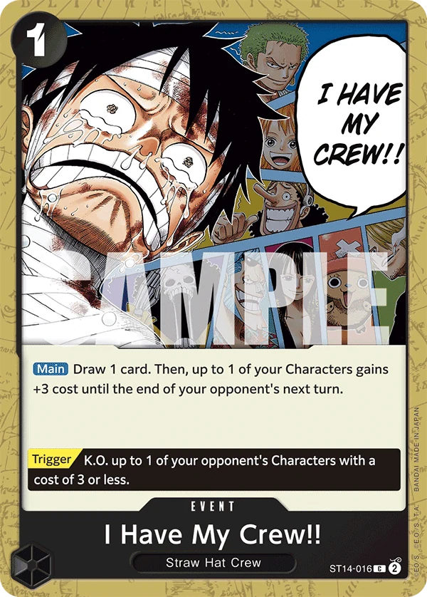 I Have My Crew!! - Starter Deck 14: 3D2Y - ST14-016 - card