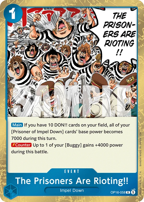 The Prisoners Are Rioting!! - The Time of Battle - OP16-058 - Foil - card